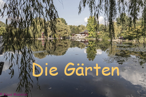 Die einzelnen Gärten